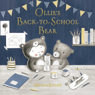 Ollie's Back-to-School Bear - Killen Nicola