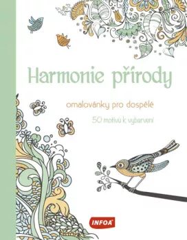 Harmonie přírody - Omalovánky pro dospělé - neuveden