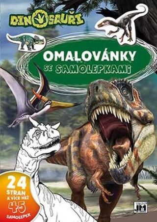 Dinosauři - Omalovánky A4+ - kolektiv autorů
