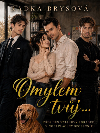Omylem tvůj… - Radka Bryšová