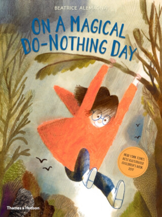On A Magical Do-Nothing Day - Beatrice Alemagna