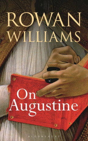 On Augustine - Rowan Williams