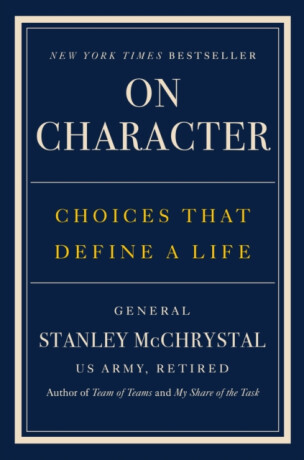 On Character - Stanley McChrystal