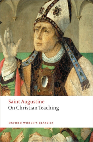 On Christian Teaching - St Augustine