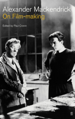 On Film-making - Alexander Mackendrick