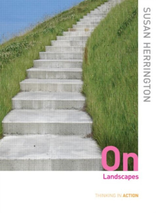 On Landscapes - Susan  Herrington