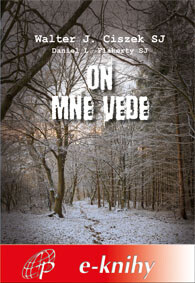 On mne vede - Walter J. Ciszek