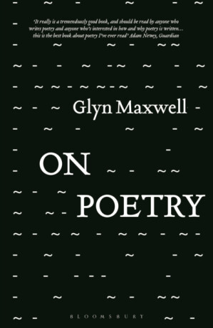 On Poetry - Maxwell Glyn