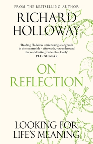 On Reflection - Richard Holloway