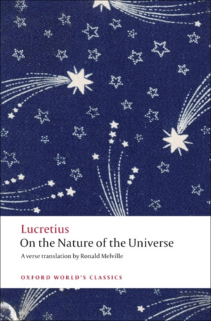 On the Nature of the Universe - Lucretius