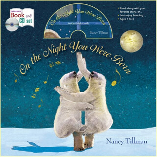 On the Night You Were Born - Nancy Tillman