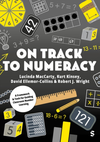 On Track to Numeracy - Robert J Wright,David Ellemor-Collins,Lucinda MacCarty,Kurt Kinsey