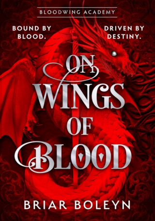On Wings Of Blood - Boleyn Briar