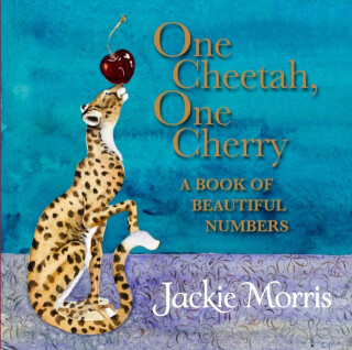 One Cheetah, One Cherry - Jackie Morris