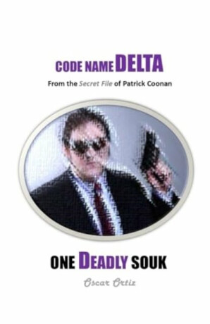 One Deadly Souk - Oscar Ortiz