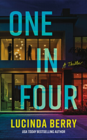 One in Four - Lucinda Berry