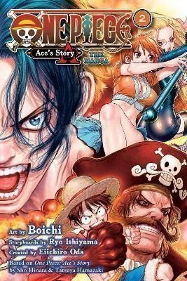 One Piece: Ace's Story-The Manga, Vol. 2 - Sho Hinata,Eiičiró Oda,Tatsuya Hamazaki