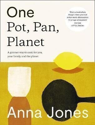 ONE POT PAN PLANET HB - Anna Jones