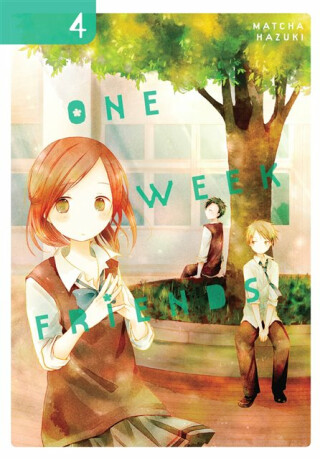 One Week Friends, Vol. 4 - Bianca Pistillo,Amanda Haley,Matcha Hazuki