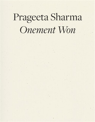 Onement Won - Prageeta Sharma