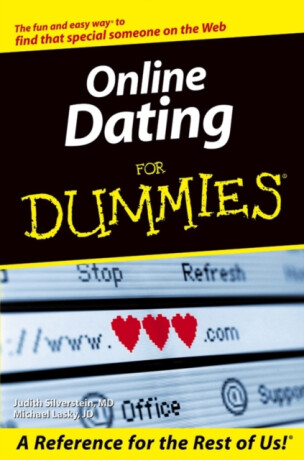 Online Dating For Dummies - Judith Silverstein,Michael Lasky