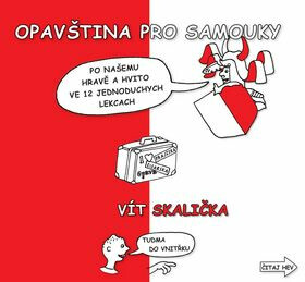 Opavština pro samouky - Vit Skalička
