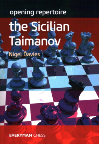 Opening Repertoire: The Sicilian Taimanov - Nigel Davies