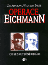 Operace Eichmann - Wilhelm Dietl,Zvi Aharoni