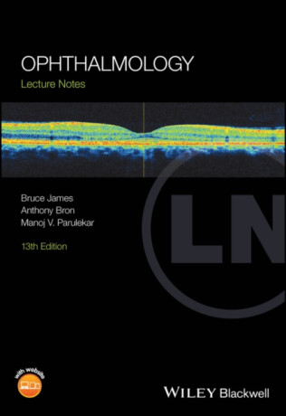Ophthalmology - Anthony  Bron,Manoj V. Parulekar,Bruce  James