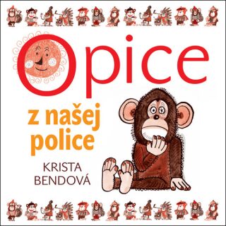 Opice z našej police (slovensky) - Zuzana Kronerová