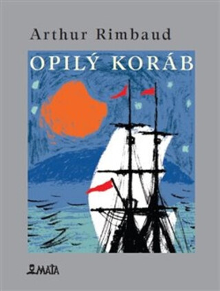 Opilý koráb - Arthur Rimbaud,Kateřina Hosnedlová