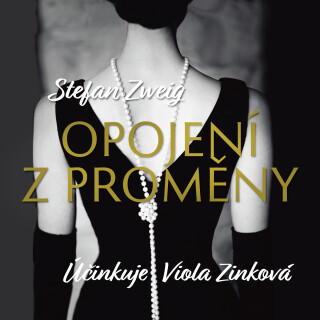 Opojení z proměny - Stefan Zweig