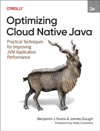 Optimizing Cloud Native Java - Benjamin J Evans,James Gough