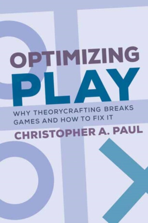 Optimizing Play - Christopher A.  Paul