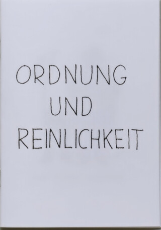 Ordnung und Reinlichkeit - 