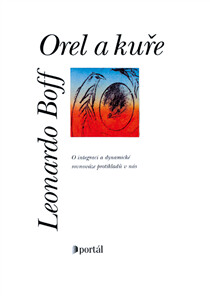 Orel a kuře (poškozená) - Leonardo Boff