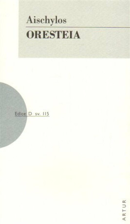 Oresteia - Aischylos