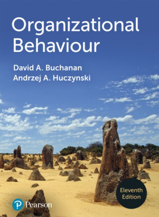 Organizational Behaviour - Andrzej A. Huczynski,David A. Buchanan