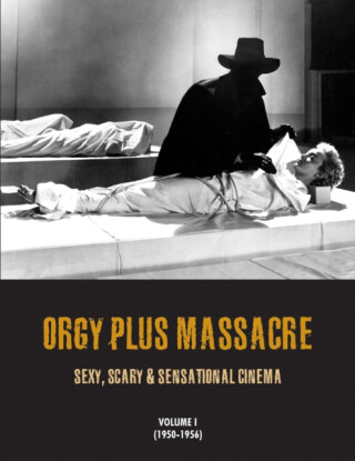 Orgy Plus Massacre - G.H. Janus