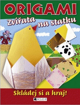 Origami – Zvířata na statku - Eva Brožová