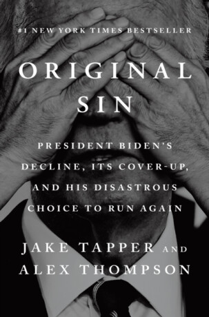 Original Sin - Jake Tapper,Alex Thompson