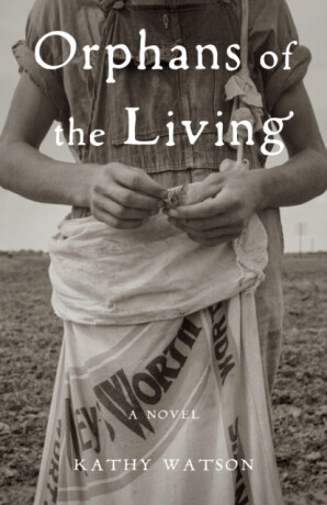 Orphans of the Living - Kathy Watson