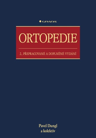 Ortopedie - kolektiv a,Pavel Dungl