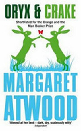 Oryx And Crake - Margaret Atwoodová