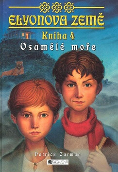 Osamělé moře - Patrick Carman