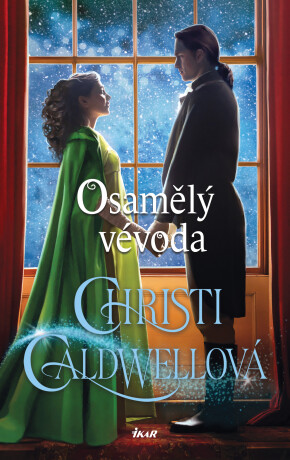 Osamělý vévoda - Christi Caldwellová