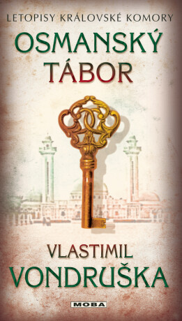 Osmanský tábor - Vlastimil Vondruška