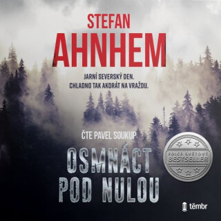 Osmnáct pod nulou - Stefan Ahnhem