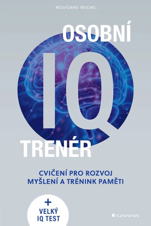 Osobní IQ trenér - Reichel Wolfgang