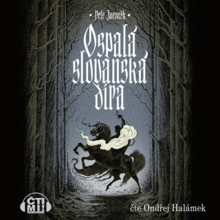 Ospalá slovanská díra - Petr Jaroněk